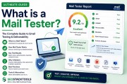What Is a Mail Tester? Free Email Spam Score Checker