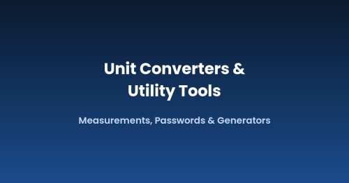 Unit Converters & Utility Tools: Measurements, Passwords & Generators